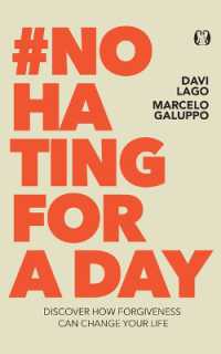 #No Hating for a Day : Discover How Forgiveness Can Change Your Life
