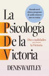 La Psicología de la Victoria (the Psychology of Winning) : Diez Cualidades Para Alcanzar La Victoria