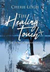 The Healing Touch: The Story of Falina's Gift