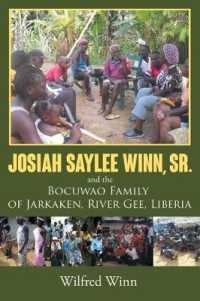 Josiah Saylee Winn, Sr. and the Bocuwao Family of Jarkaken, River Gee, Liberia