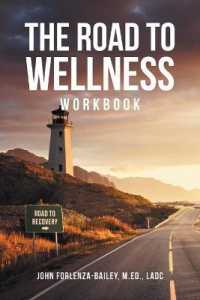 The Road to Wellness Workbook