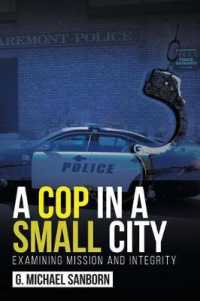A Cop in a Small City : Examining Mission and Integrity