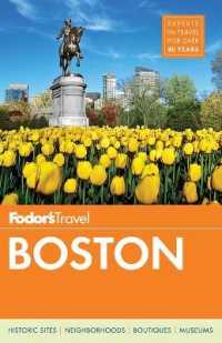 Fodor's Boston (Fodor's Boston) （30 FOL PAP）