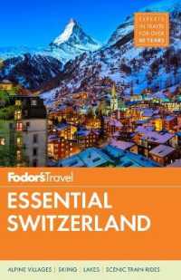 Fodor's Essential Switzerland (Fodor's Essential Switzerland)