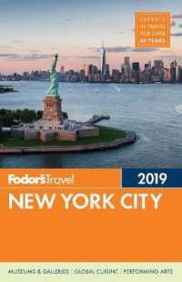 Fodor's 2019 New York City (Fodor's New York City) （FOL PAP/MA）