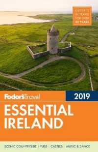 Fodor's Essential 2019 Ireland (Fodor's Essential Ireland)