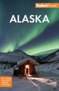 Fodor's Alaska (Fodor's Alaska) （36 FOL PAP）