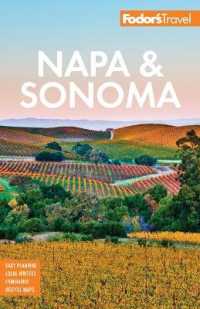 Fodor's Napa and Sonoma (Fodor's Napa and Sonoma) （3TH）