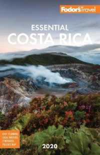 Fodor's Essential 2020 Costa Rica (Fodor's Essential Costa Rica) （FOL PAP/MA）