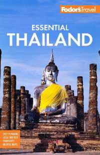 Fodor's Essential Thailand : with Cambodia & Laos (Full-color Travel Guide)