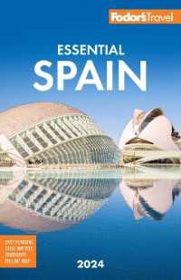 Fodor's Essential Spain 2024 (Full-color Travel Guide) （7TH）