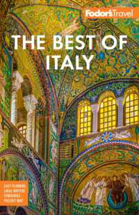 Fodor's Best of Italy : With Rome, Florence, Venice & the Top Spots in between （4TH）