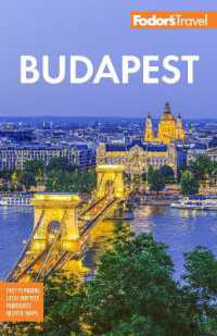 Fodor's Budapest : With the Danube Bend and Other Highlights of Hungary