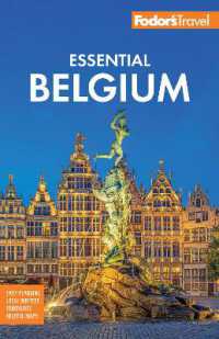 Fodor's Essential Belgium : with Luxembourg (Full-color Travel Guide) （2ND）