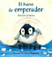 El Huevo de Emperador (Relatos de la Naturaleza / Nature Storybooks)