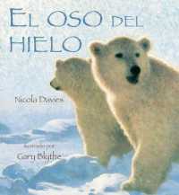 El Oso del Hielo (Relatos de la Naturaleza / Nature Storybooks)