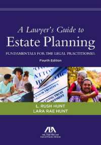 A Lawyer's Guide to Estate Planning : Fundamentals for the Legal Practitioner, Fourth Edition