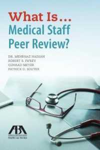 What Is...medical Staff Peer Review?