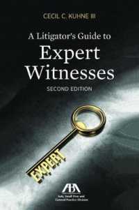 A Litigator's Guide to Expert Witnesses （2ND）