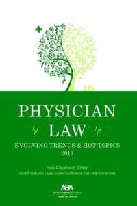 Physician Law : Evolving Trends & Hot Topics 2019 （7TH）