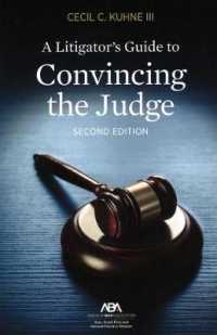 A Litigator's Guide to Convincing the Judge （2ND）