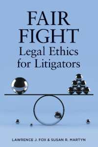 Fair Fight : Legal Ethics for Litigators