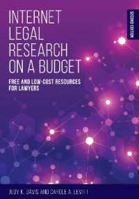 Internet Legal Research on a Budget : Free and Low-Cost Resources for Lawyers, Second Edition