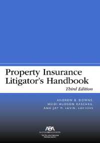 Property Insurance Litigator's Handbook, Third