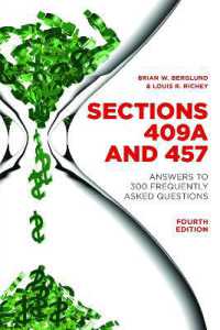 Sections 409A and 457 : Answers to 300 Frequently Asked Questions, Fourth Edition