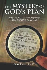The MYSTERY OF GOD's PLAN : Why Did GOD Create Anything? Why Did GOD Make You?
