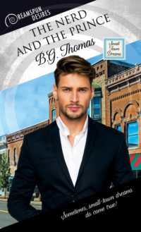 The Nerd and the Prince (Dreamspun Desire) （First Edition,First）