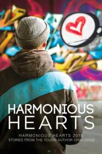 Harmonious Hearts 2018 : Stories from the Young Author Challenge (Harmonious Hearts)