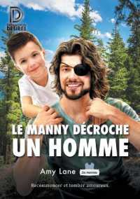 Le manny decroche un homme (Les Mannies)