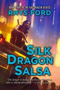 Silk Dragon Salsa Volume 4 (The Kai Gracen Series)