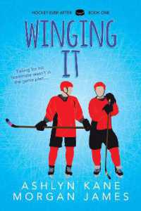 Winging It (Hockey Ever after) （First Edition,First）