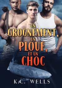 Un Grognement, Un Plouf Et Un Choc: Volume 2 (Lions, Tigres Et Ours")