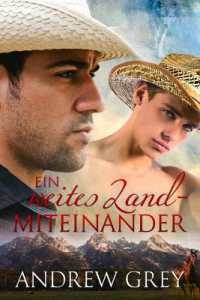 Ein weites Land Miteinander (Geschichten Aus Der Ferne) （First Edition,First）