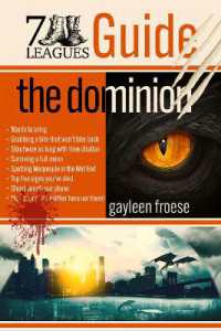 The Dominion (Seven Leagues Guides) （First Edition,First）
