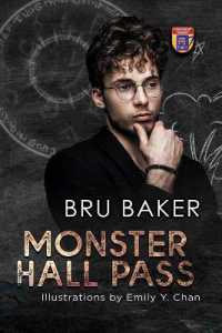 Monster Hall Pass : Special Illustrated Edition