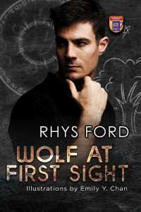Wolf at First Sight : Special Illustrated Edition