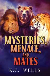 Mysteries, Menace, and Mates （First Edition,First）