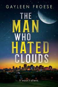 The Man Who Hated Clouds (Ben Ames Case Files)