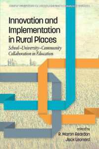 Innovation and Implementation in Rural Places : School-University-Community Collaboration in Education (Current Perspectives on School/university/community Research)