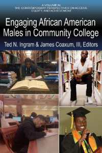 Engaging African American Males in Community College (Contemporary Perspectives on Access, Equity, and Achievement)