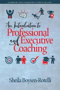 An Introduction to Professional and Executive Coaching (Contemporary Trends in Organization Development and Change)