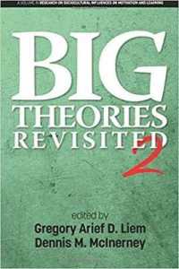 Big Theories Revisited 2 (Research on Sociocultural Influences on Learning and Motivation)