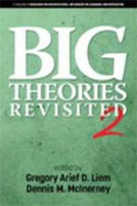 Big Theories Revisited 2 (Research on Sociocultural Influences on Learning and Motivation)