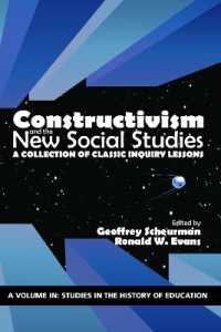 Constructivism and the New Social Studies : A Collection of Classic Inquiry Lessons (Studies in the History of Education)