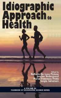 Idiographic Approach to Health (Yearbook of Idiographic Science)