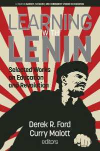 Learning with Lenin : Selected Works on Education and Revolution (Marxist, Socialist, and Communist Studies in Education)